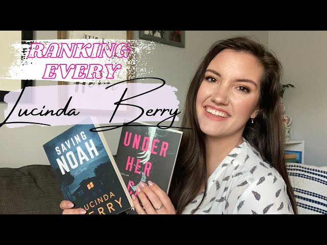 I READ ALL OF LUCINDA BERRY'S BOOKS | ranking all Lucinda Berry thrillers | psychological thrillers class=