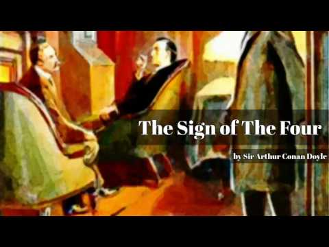 The Sign of The Four by Sir Arthur Conan Doyle