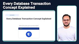 #4 Every Database Transaction Concept Explained