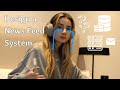 How to design a news feed system  faang software engineer  coding diaries vlog