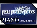 ◆Piano Collections FINAL FANTASY TACTICS No.1 (by ピアニングD)◆