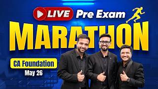 LIVE PRE EXAM MARATHON for CA Foundation May 2026 Maths Accounts Law Eco Akash, Hardik Sir Arjun Sir