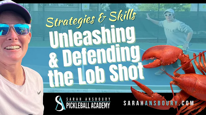 Using & Defending The LOB - Pickleball Mini-Lesson...