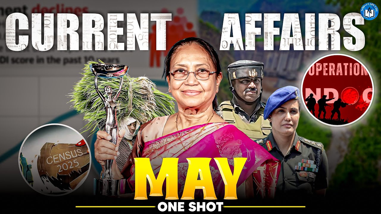 MAY 2025 Current Affairs in one shot | 2025 Most Important Current ...