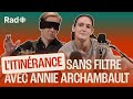 Litinrance sans filtre avec annie archambault surleborddelaligne  le balado de rad