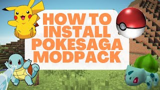 How to Install the PokeSaga Modpack in Minecraft