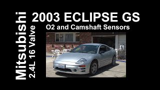 How to Replace the O2 and Camshaft sensors and ECU reset on a 2003 Mitsubishi 2.4L Eclipse GS