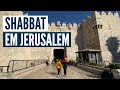 Como é um SÁBADO EM JERUSALEM?! Vamos caminhar em Jerusalem e ver como é um shabbat na terra santa!