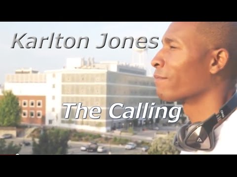 Christian Rap   Karlton Jones The Calling KarltonJones