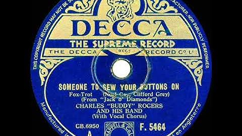 1935 Buddy Rogers - Someone To Sew Your Buttons On (Eve Becke, vocal)