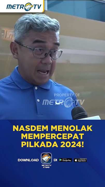 Nasdem Menolak Mempercepat Pilkada 2024! #shorts