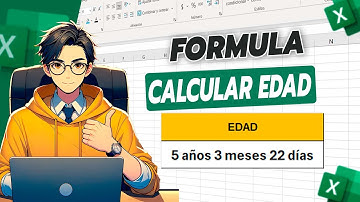 Cómo Calcular la Edad en Excel Automáticamente ¡El Truco que Necesitas!