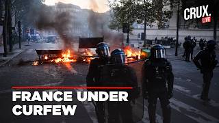 LIVE: French Police Guard Parisian Streets As Riots, Fires, Looting And Curfews Grip France