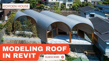 Roof by Extrusion in Revit - Koyoen House
