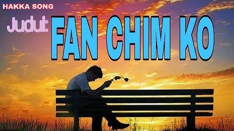 HAKKA Fan Chim Ko (山口洋客家歌)