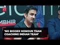 &#39;No bigger honour than coaching Indian team…&#39;: Gautam Gambhir breaks silence on rumours