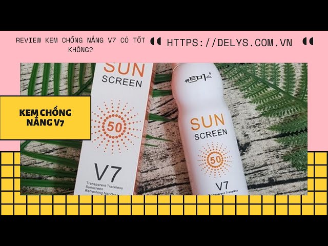 Review Kem Xịt Chống Nắng V7 Sunscreen Chính Hãng Giá Bao Nhiêu? Có Tốt  Không? - Youtube