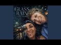 Glass Rain