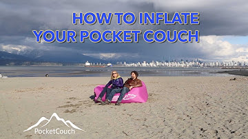 How to inflate a Pocket Couch