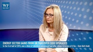 Energy Sector Gains From Takeover Code Upgrades World Finance