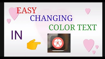 HOW TO MAKE EASY COLOR CHANGING TEXT IN KINEMASTER TUTORIAL