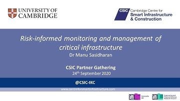 Risk-informed monitoring and management of critical infrastructure – Dr Manu Sasidharan
