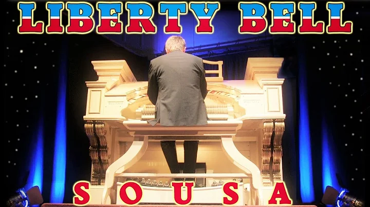 THE LIBERTY BELL MARCH - SOUSA - TYWYN WURLITZER O...