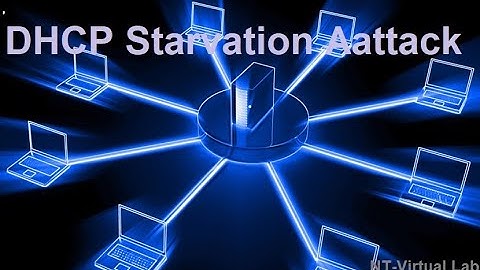 What is DHCP Starvation  ?  How to perform DHCP Starvation |CEHv11