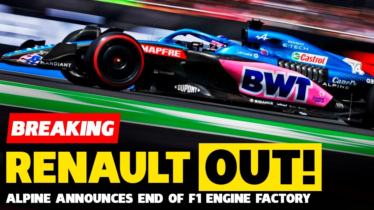 🚨BREAKING: RENAULT LEAVES F1 AND WILL NO LONGER MANUFACTURE ALPINE ...