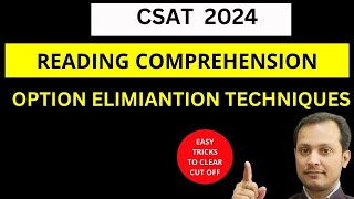 ELIMINATION TRICKS FOR CSAT Reading comprehension