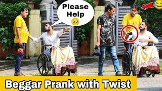 Beggar Prank with Twist l Part l 2 l Prakash peswani prank l