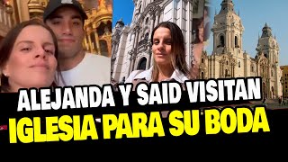 ALEJANDRA BAIGORRIA Y SAID PALAO VISITA IGLESIA PARA SU BODA POR RELIGIOSO?