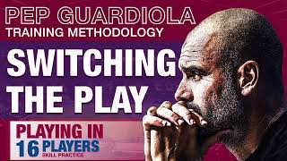 Pep Guardiola Taktik - Einspielen - Spielverlagerung - Geschicklichkeitstraining