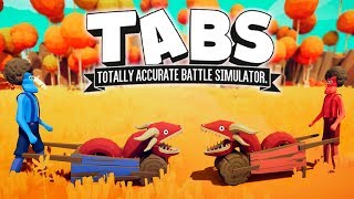 :  ?      - Totally Accurate Battle Simulator (TABS/)