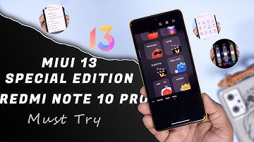 STABLE MIUI 13 Special Edition for Redmi Note 10 Pro/Max, Leica, iOS, Smooth Ui, Amazing Features