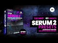 63 Premium Melodic Techno Presets For Serum 2 | Parallel Dimension (Noise Harmony)