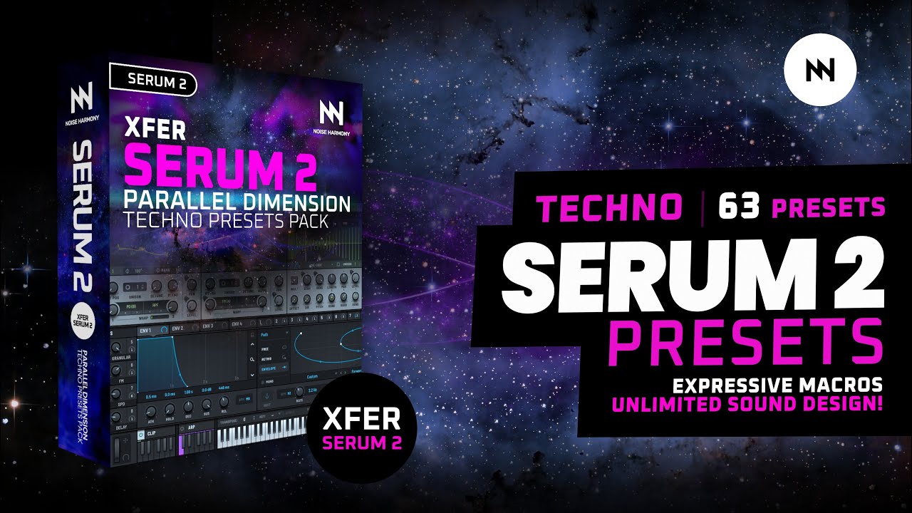 Explore New Melodic Techno Presets: Parallel Dimension for Serum 2 Is Out Now