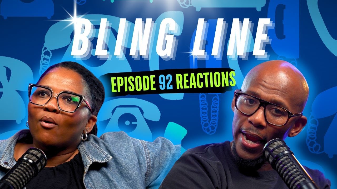 Episode 26 - The Bling Line - Episode 93 Reactions