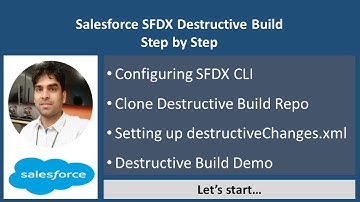 Salesforce SFDX Destructive Build Step by Step