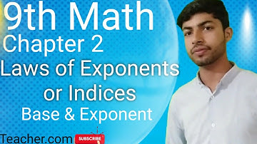 Laws of Exponents or Indices | Exercise 2.4 class 9th | Base & Exponent