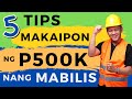 5 Tips Paano Makaipon ng P500K nang Mabilis 💼🔐📚