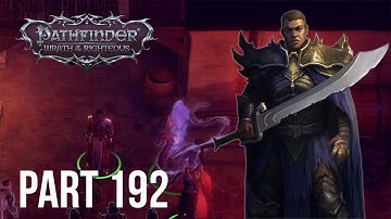 Pathfinder: Wrath of the Righteous - Prisoner of the Abyss - Kineticist -Core Walkthrough | Part 192