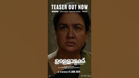 Ullozhukku Teaser | Parvathy Thiruvothu, Urvashi | Christo Tomy | Sushin Shyam | 21 June 2024