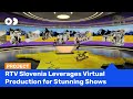 RTV Slovenia Leverages Virtual Production for Stunning Shows