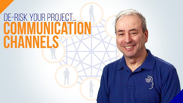 Communications Channels: How to De-risk Your Project