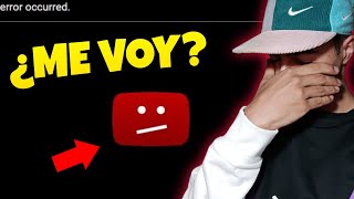 POR ESTA RAZÓN NO SUBO VIDEOS😔 Perdon