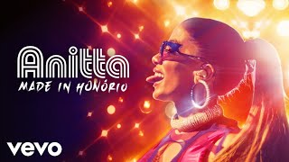 Anitta - Show Das Poderosas (DVD Made In Honório) Netflix (Official Music Video)