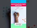 Exponent Simplification Algebra Math Question With Square Root #shorts #exponents #maths #ytshorts