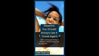 Three More Reasons Why You Should Always Use A Travel Agent