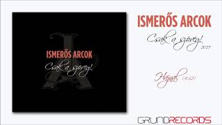 Ismerős Arcok - Hajnal  - 2017 chords